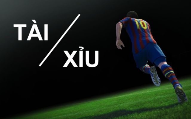 Các thuật ngữ cá cược bóng đá kèo tài xỉu